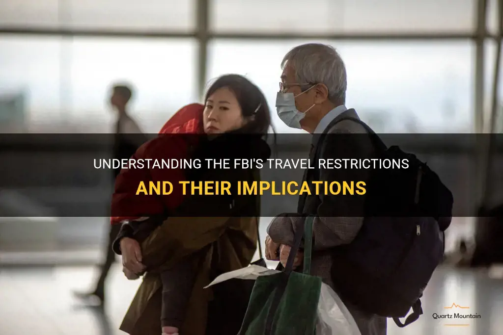 fbi travel restrictions