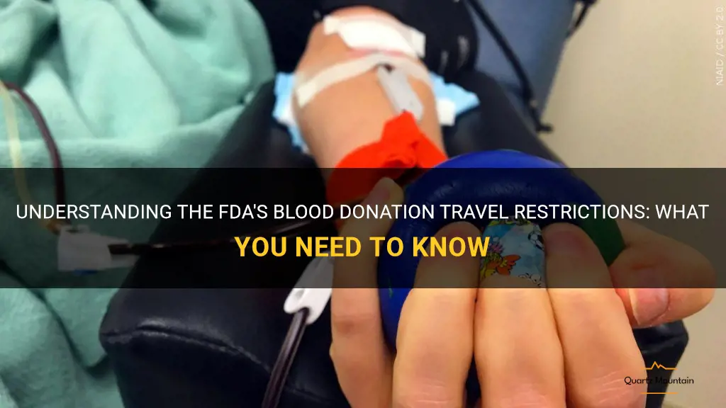 fda blood donation travel restrictions