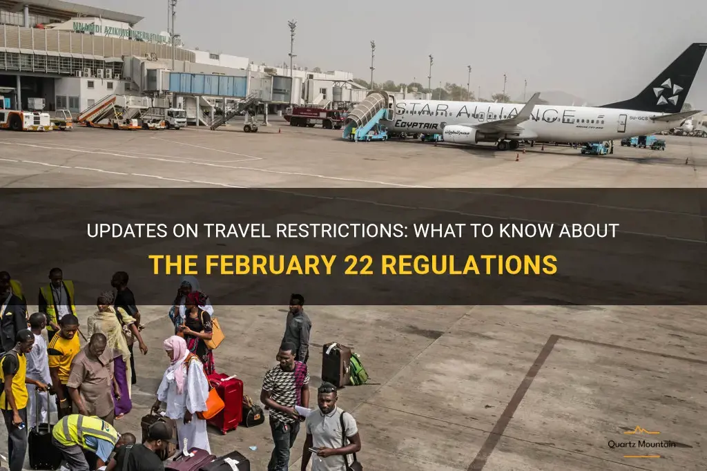 feb 22 travel restrictions
