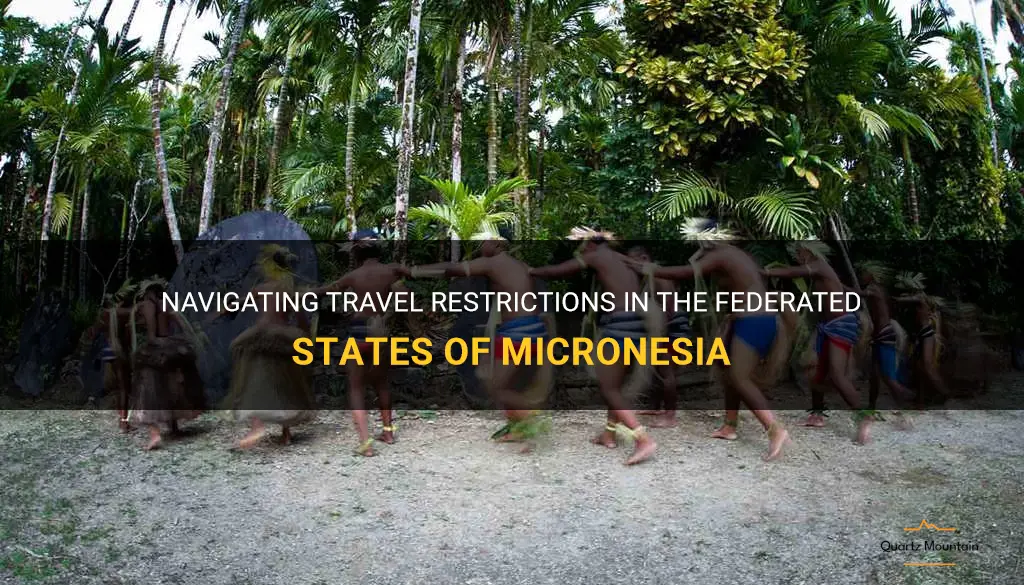 federated states of micronesia travel restrictions
