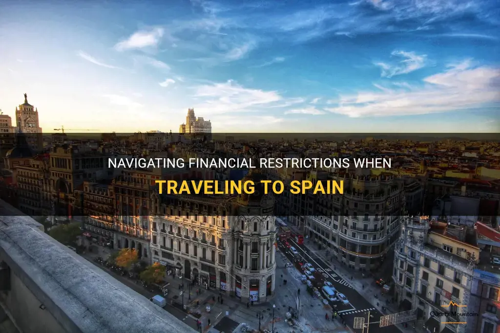 financial restrictions when traveling to spain