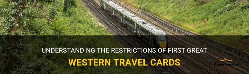 first great western travel card restrictions