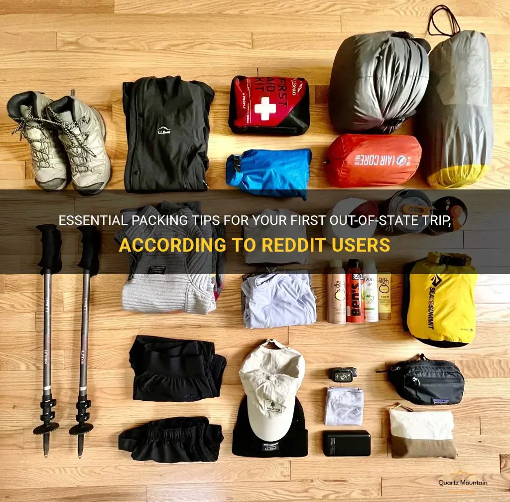 first trip out of state what to pack reddit