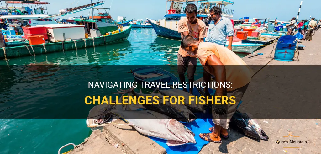 fishers in travel restrictions