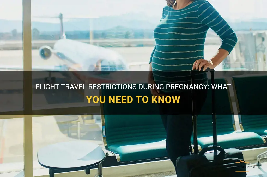 flight travel restrictions during pregnancy