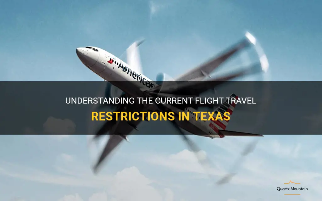 flight travel restrictions texas