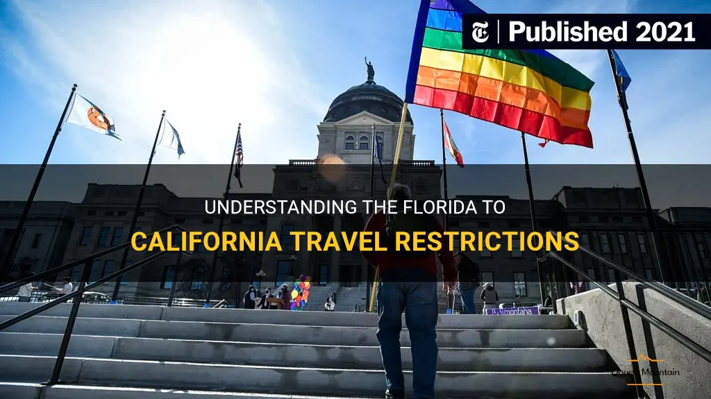 florida to california travel restrictions