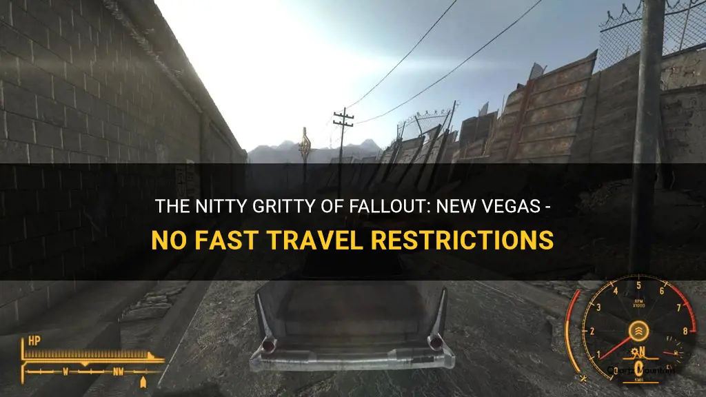 fnv no fast travel restrictions