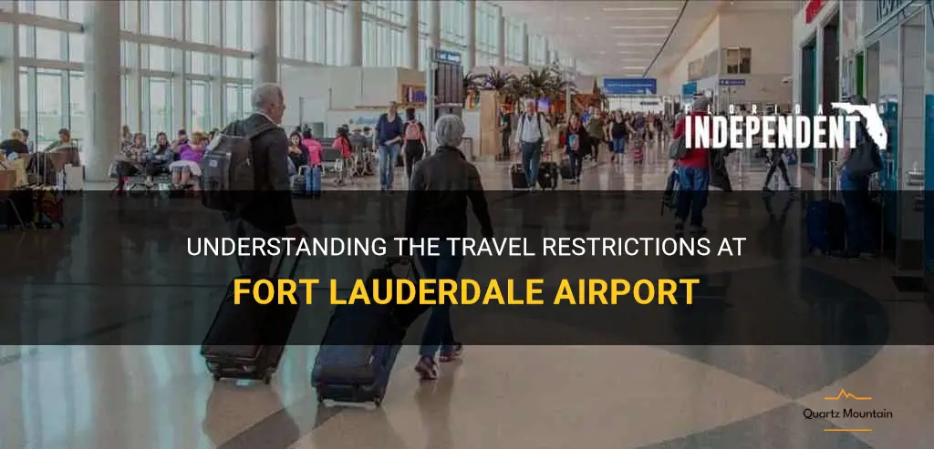 fort lauderdale airport travel restrictions