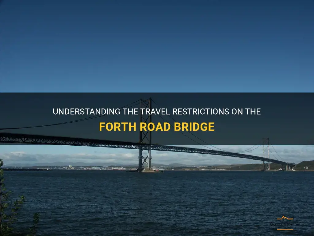 forth road bridge travel restrictions