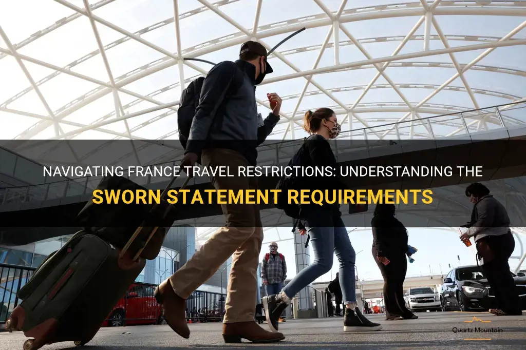 france travel restrictions sworn statement