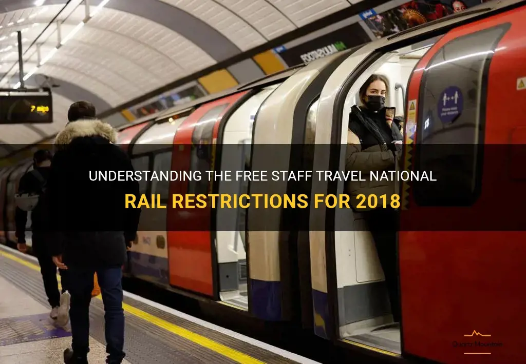 free staff travel national rail restrictions 2018