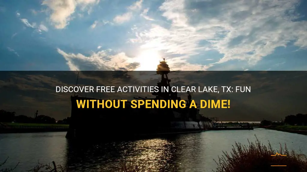 free things to do in clear lake tx