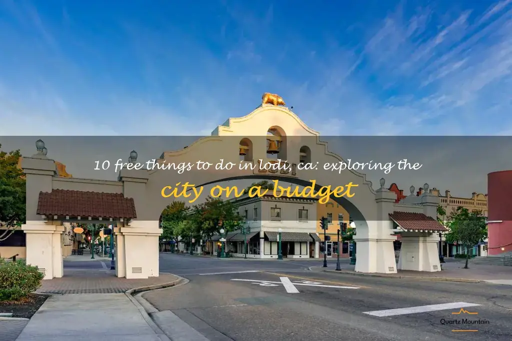 free things to do in lodi ca