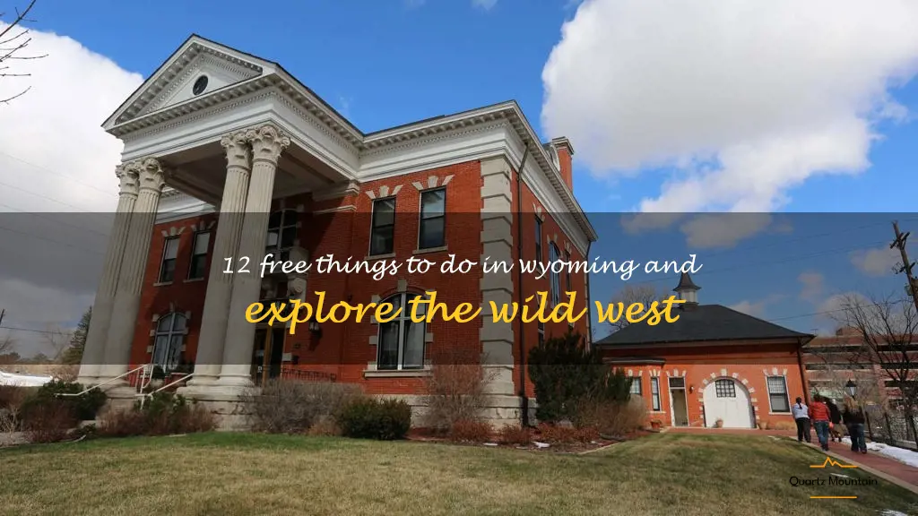 free things to do in wyoming