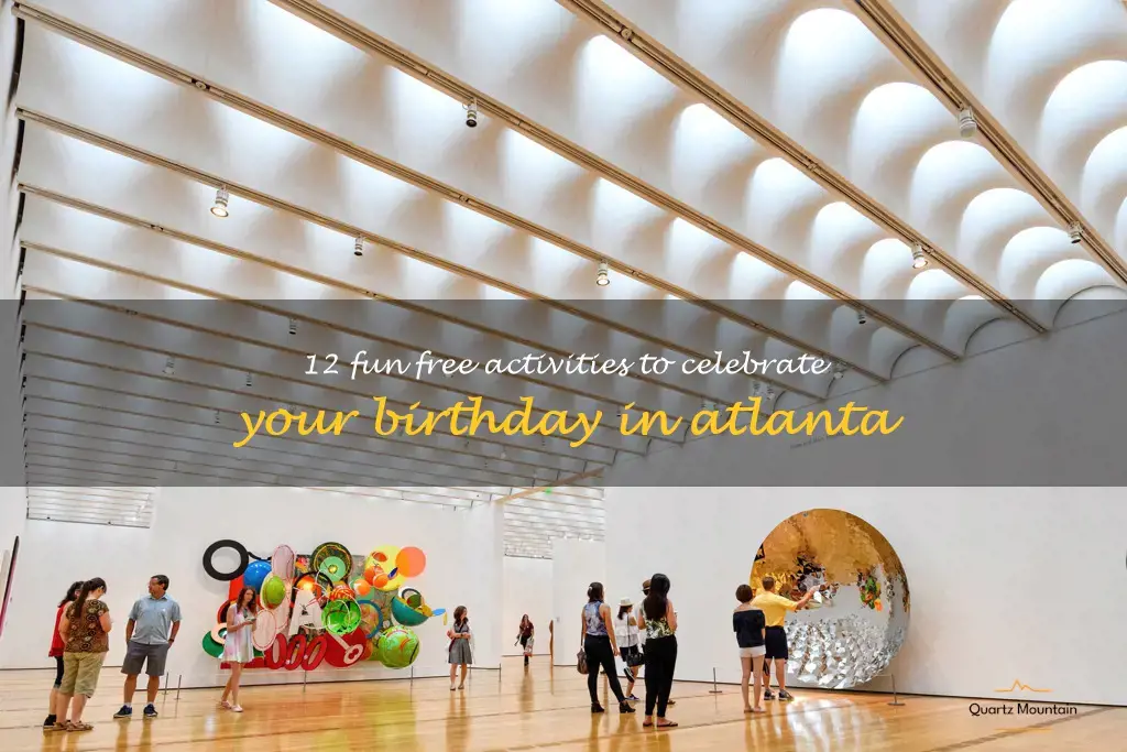 free things to do on your birthday in atlanta