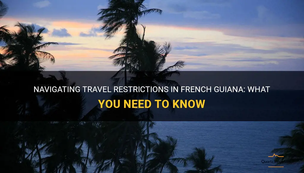 french guiana travel restrictions