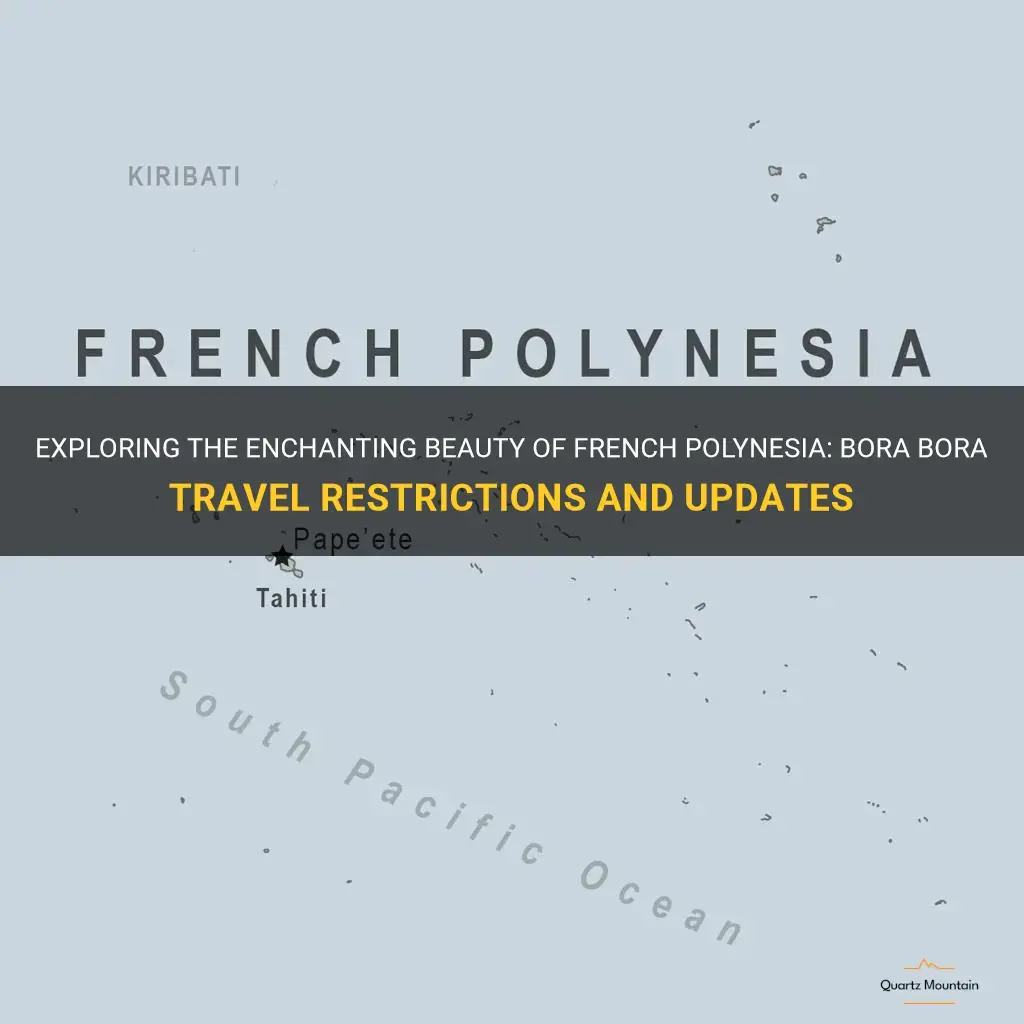 french polynesia bora bora travel restrictions