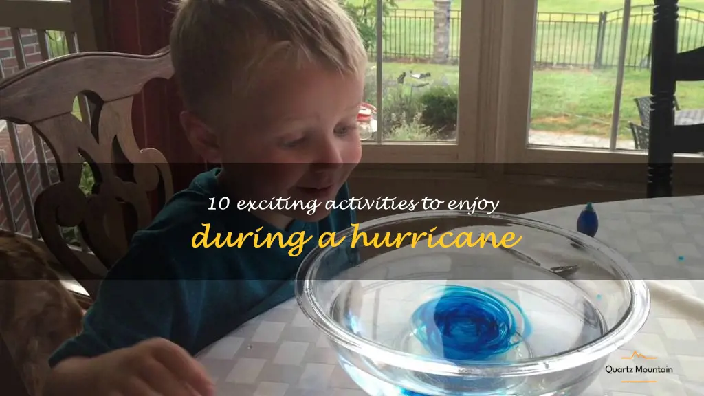 fun things to do during a hurricane