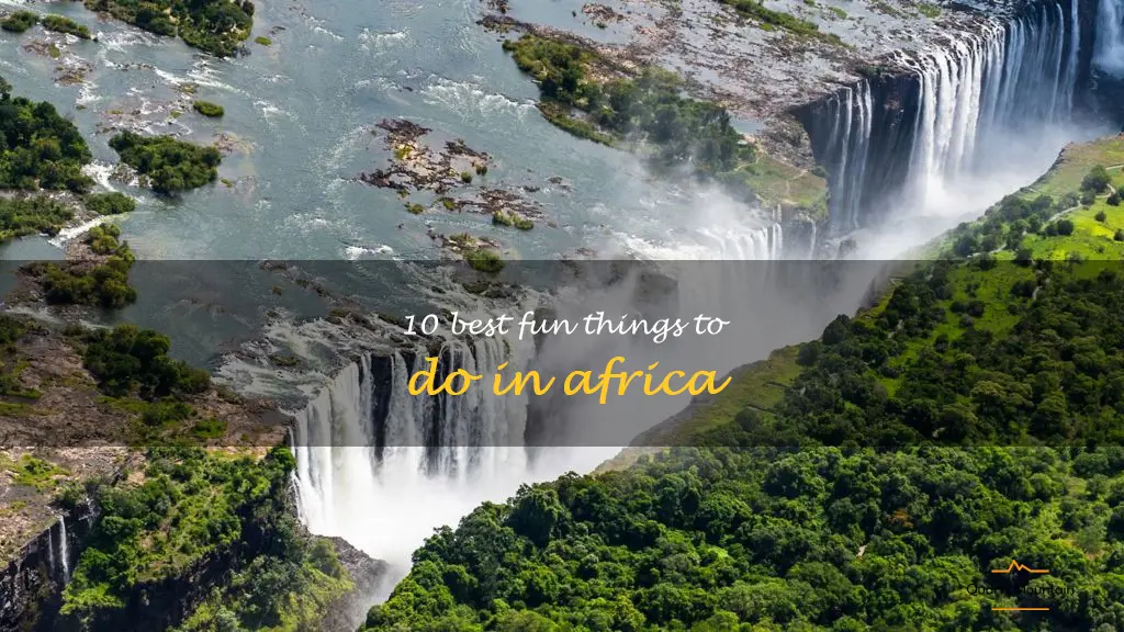 fun things to do in africa