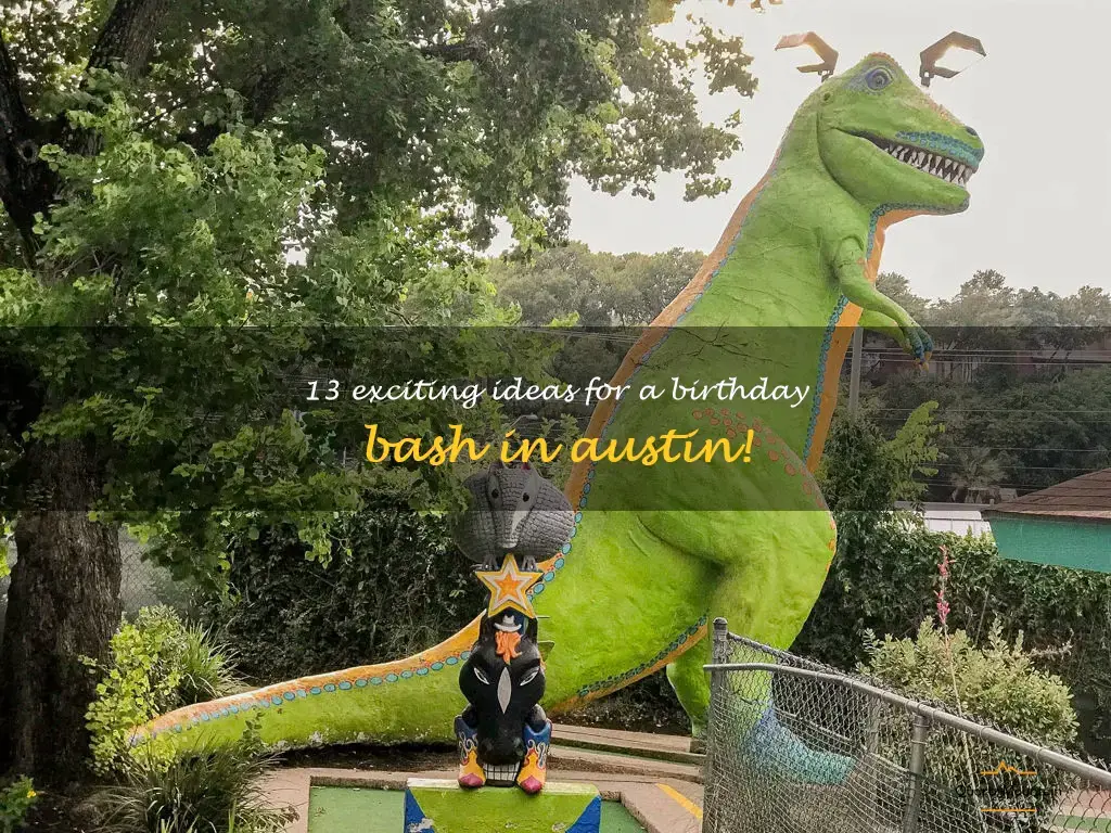 fun things to do in austin for birthday