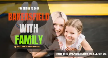 12 Exciting Family Activities to Try in Bakersfield Today