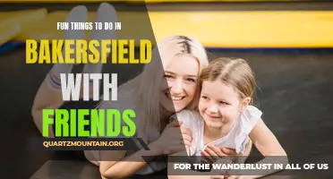 12 Fun Ideas for Hanging Out with Friends in Bakersfield