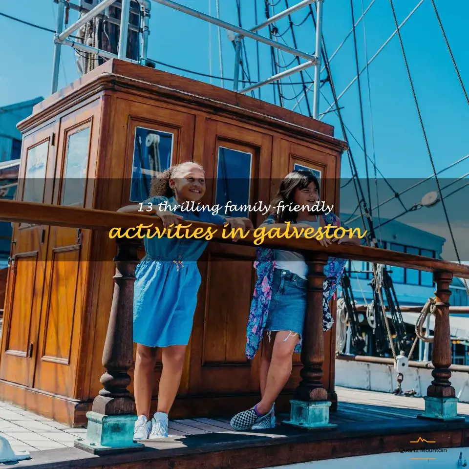 fun things to do in galveston with family