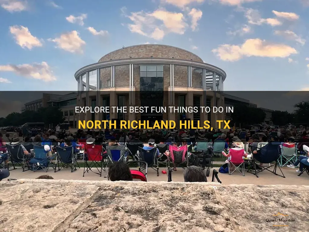 fun things to do in north richland hills tx