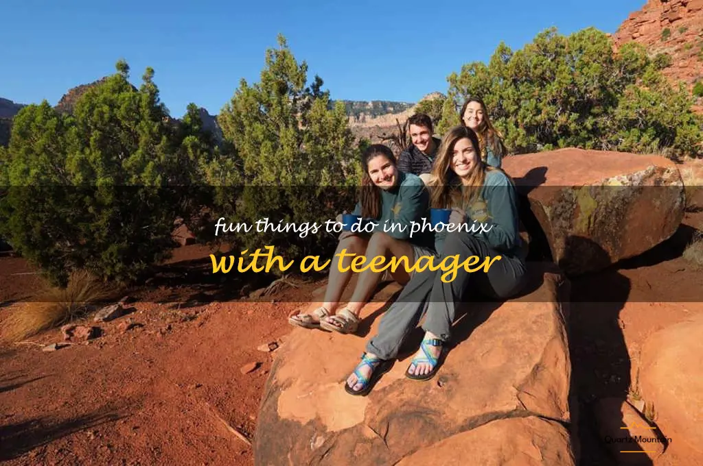 fun things to do in phoenix with a teenager