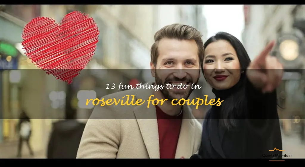 fun things to do in roseville for couples