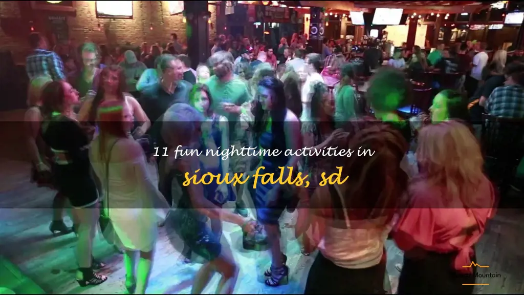 fun things to do in sioux falls sd at night