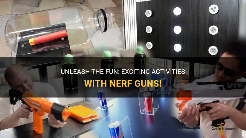 fun things to do with nerf guns