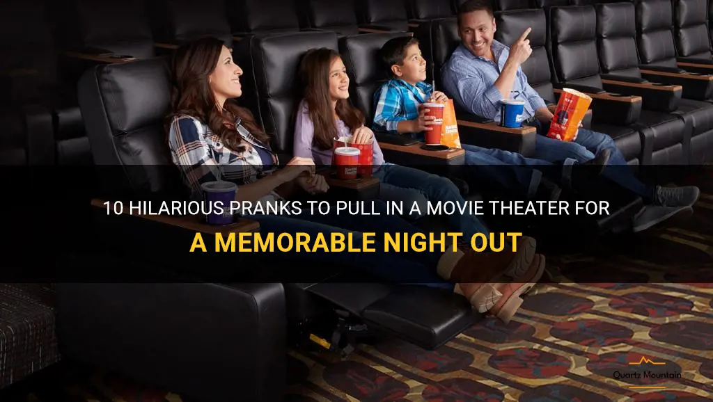 funny things to do in a movie theater