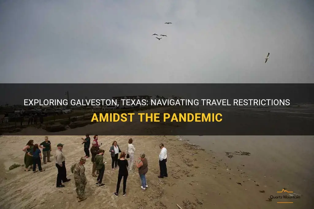 galveston texas travel restrictions