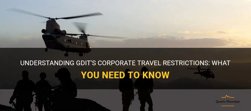 gdit corporate travel restrictions