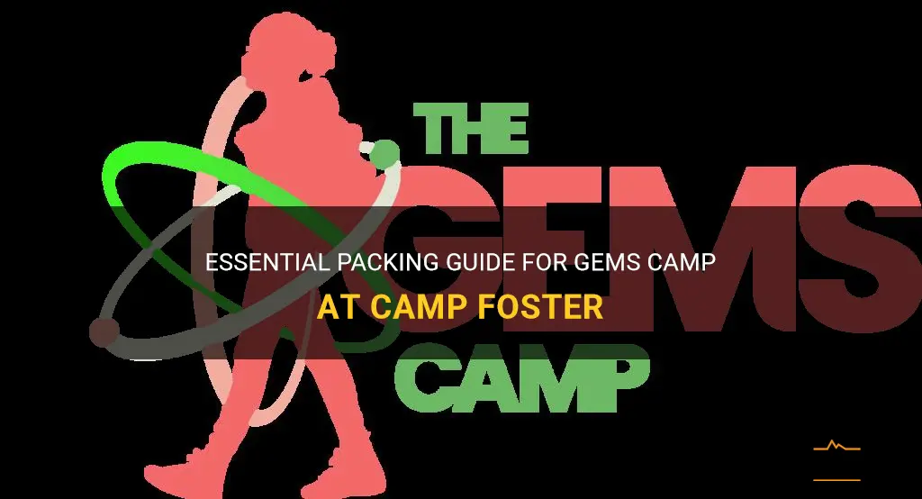 gems camp camp foster what to pack