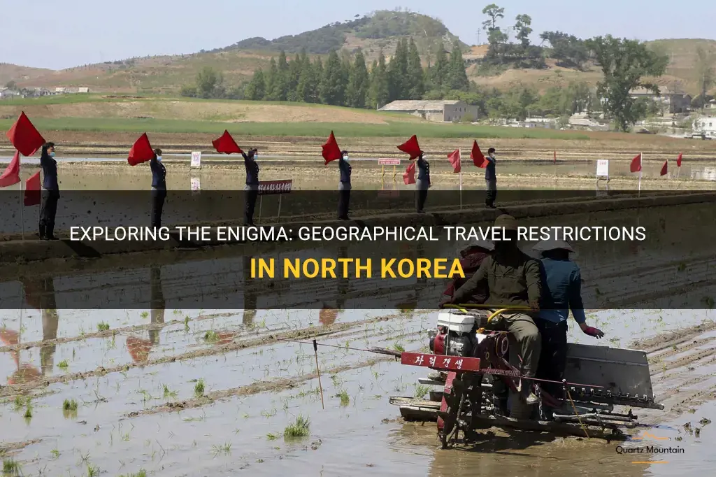 geographical travel restriction north korea
