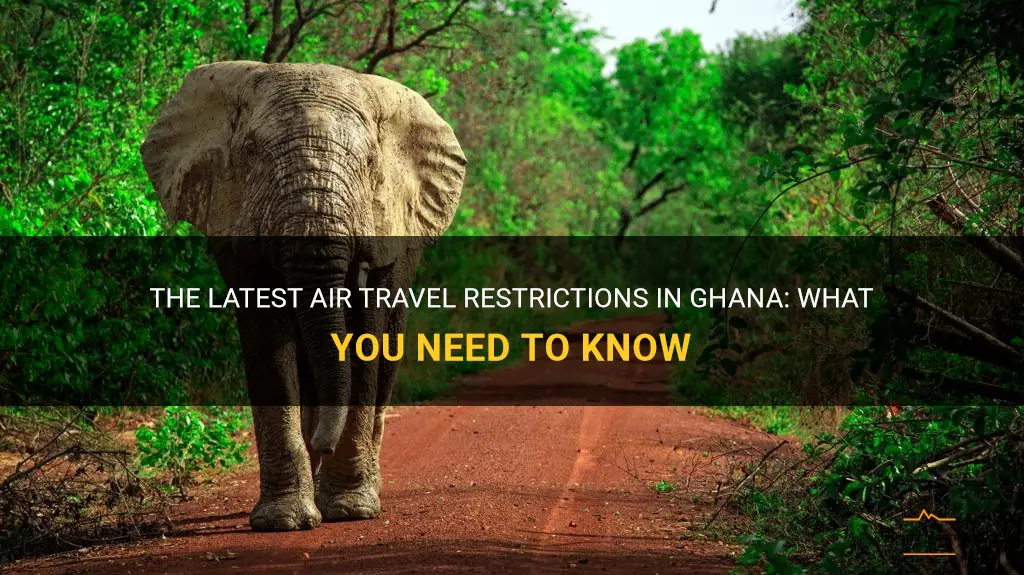 ghana air travel restrictions