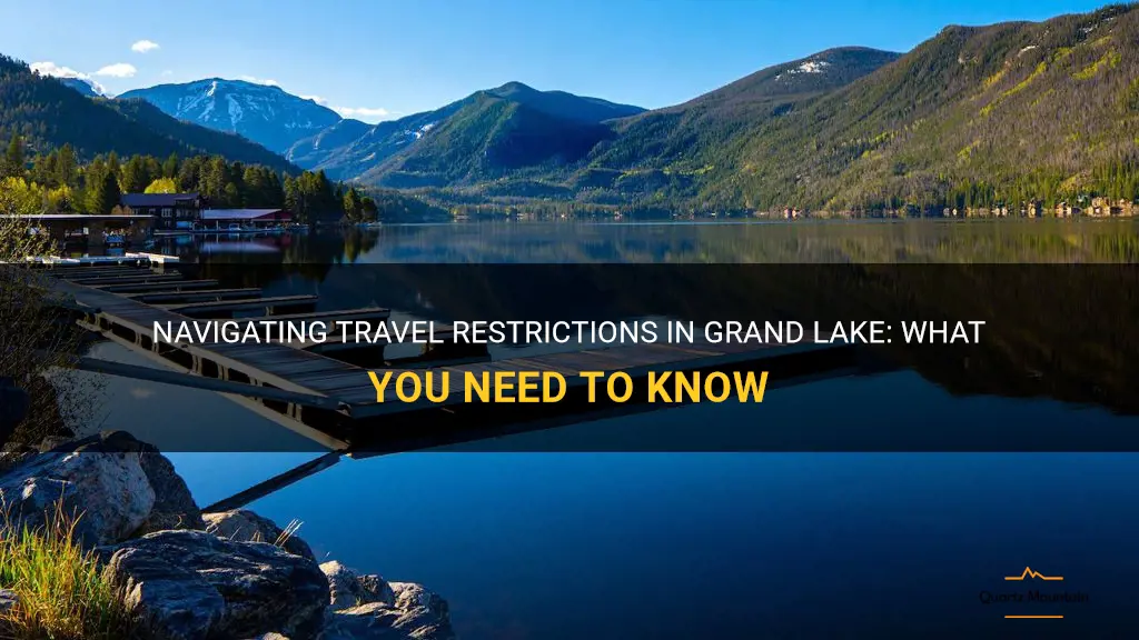 grand lake travel restrictions