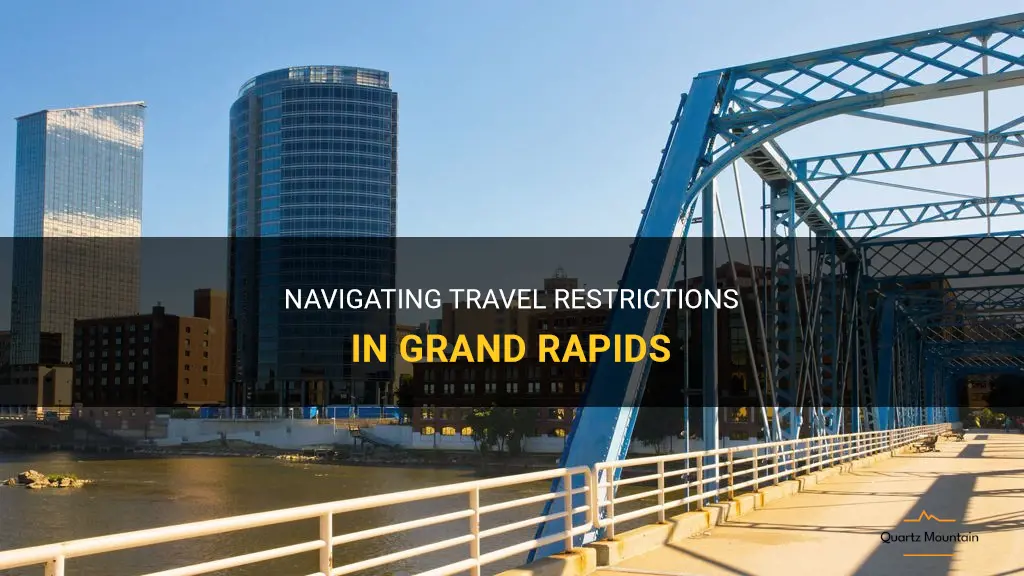 grand rapids travel restrictions