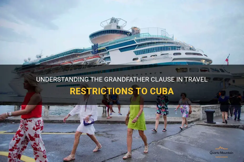 grandfather clause in travel restrictions to cuba