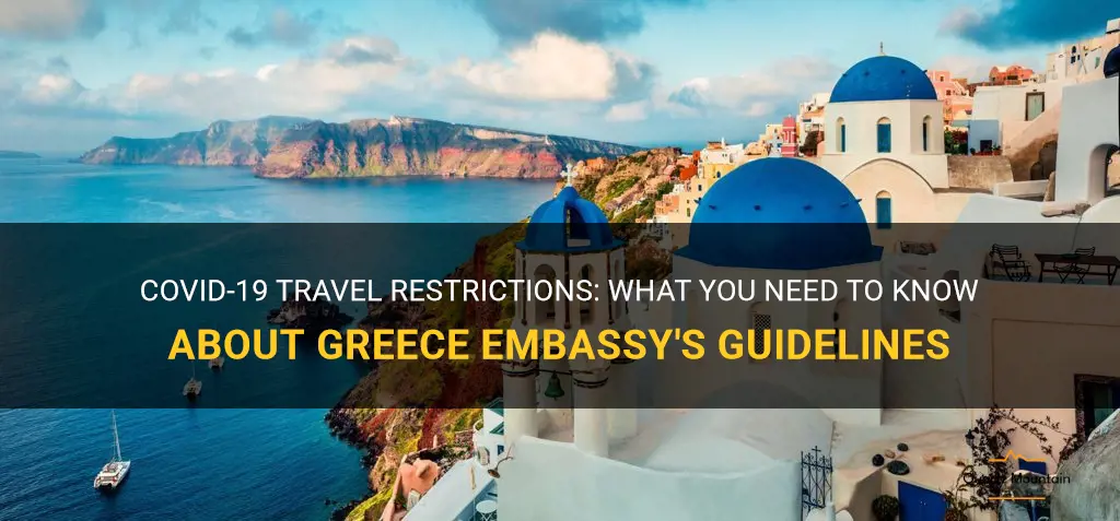 greece embassy travel restrictions