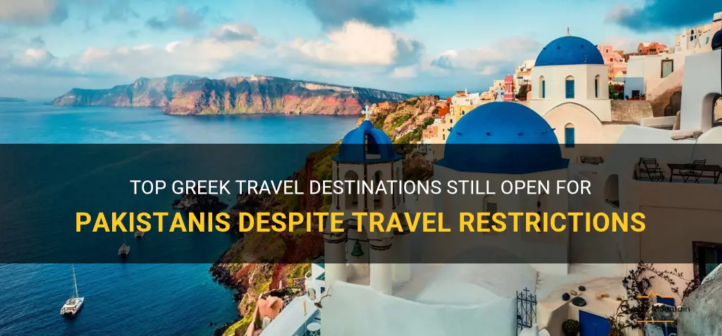 greece travel restrictions from pakistan