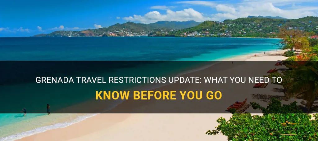 grenada travel restrictions update