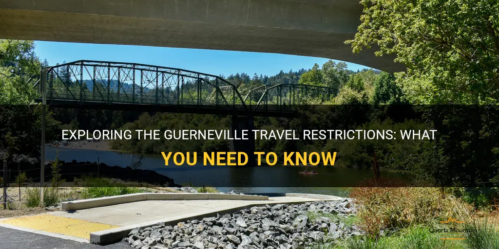 guerneville travel restrictions