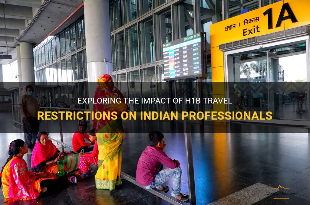 h1b travel restrictions india