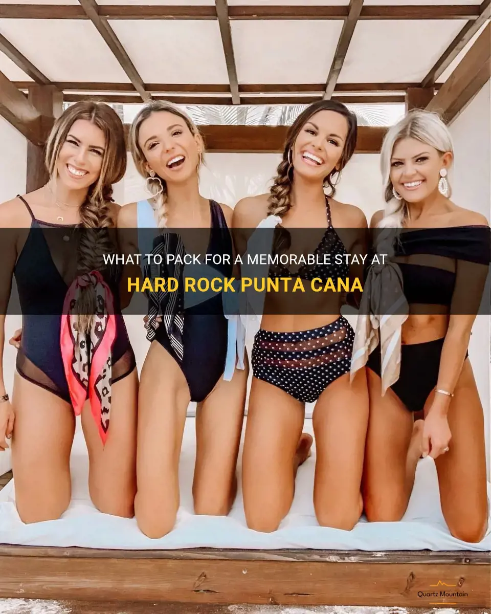 hard rock punta cana what to pack