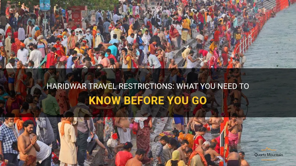 haridwar travel restrictions
