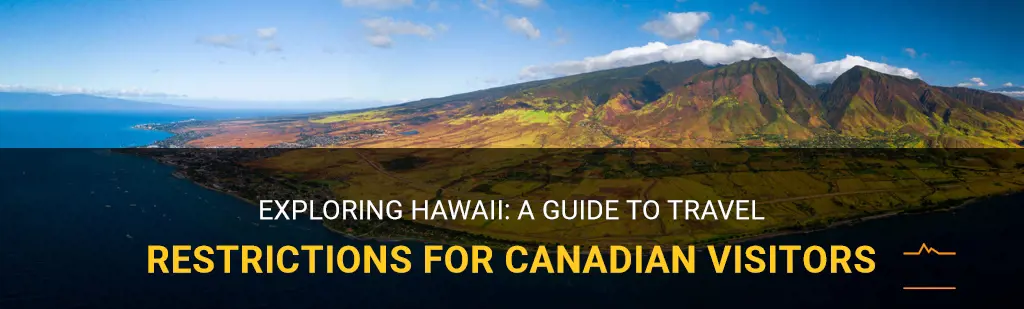 hawaii travel restrictions canada